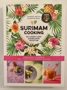 surimam cooking - cook with attention and love surimamcooking loveformothernature